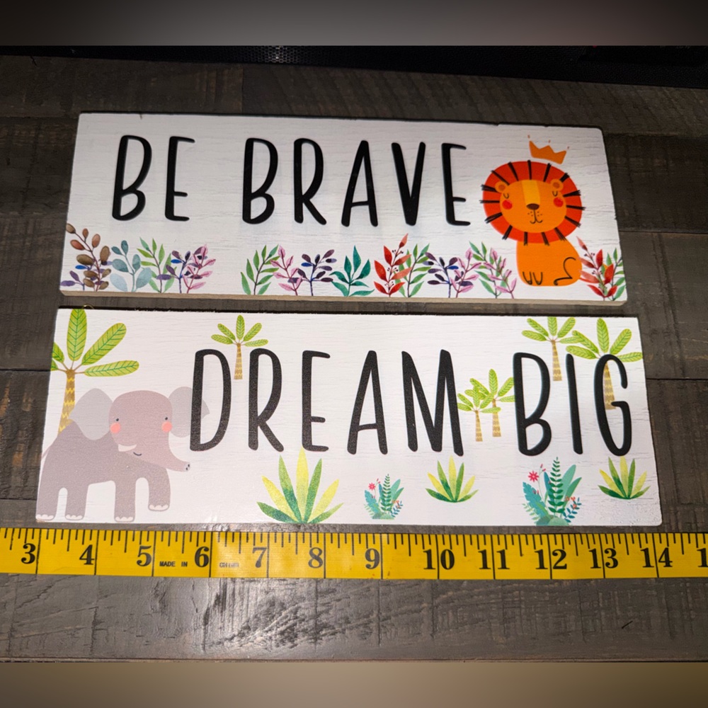 Home decor, children's room, dream big, be brave wall signs